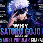 Why Satoru Gojo Became JJK Most Popular Character